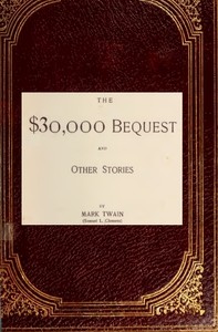 The $30,000 Bequest, and Other Stories cover