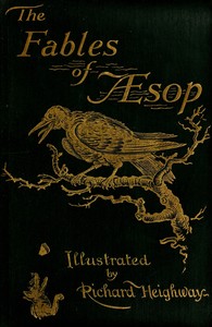 The Fables of Aesop Selected, Told Anew, and Their History Traced cover