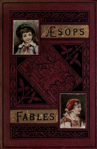Three hundred Aesop’s fables Translated by George Fyler Townsend cover